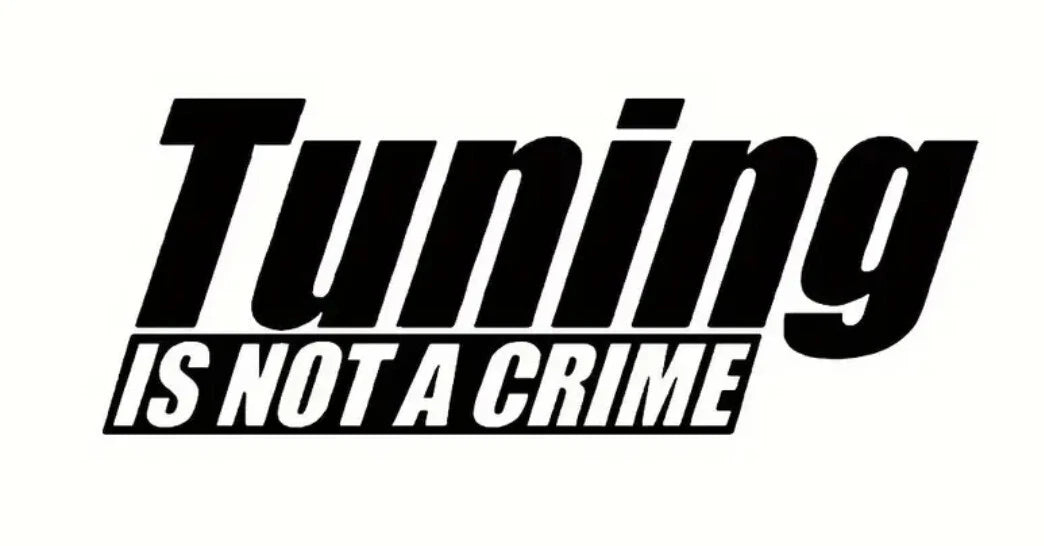 tuning is not a crime Funny Vinyl Bumper Sticker Decal Van Car Graphics Jdm