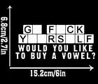 go f*ck yourself funny JDM Decal Sticker Car Bike Funny Bumper Vinyl Van Toolbox
