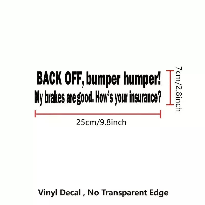 Back Off! Funny Car Safety Sticker Decal For Window, Bumper, Ward Off Tailgaters