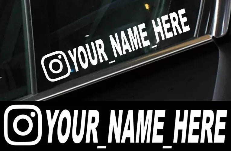INSTAGRAM YOUR NAME X2 FUNNY JDM DRIFT EURO WINDOW VINYL DECALS CAR STICKERS