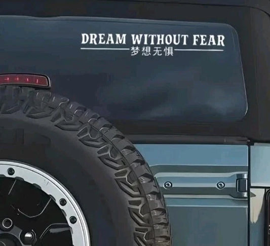 JDM Sticker Decal Dream Wirhout Fear Vinyl Car Window Windscreen Drift