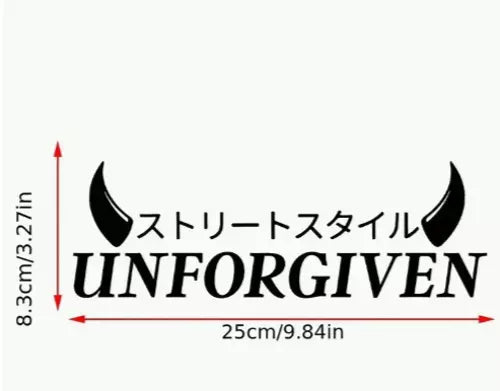 unforgiven race Car Windscreen Sticker Drift JDM DUB Stance Low Window Decal